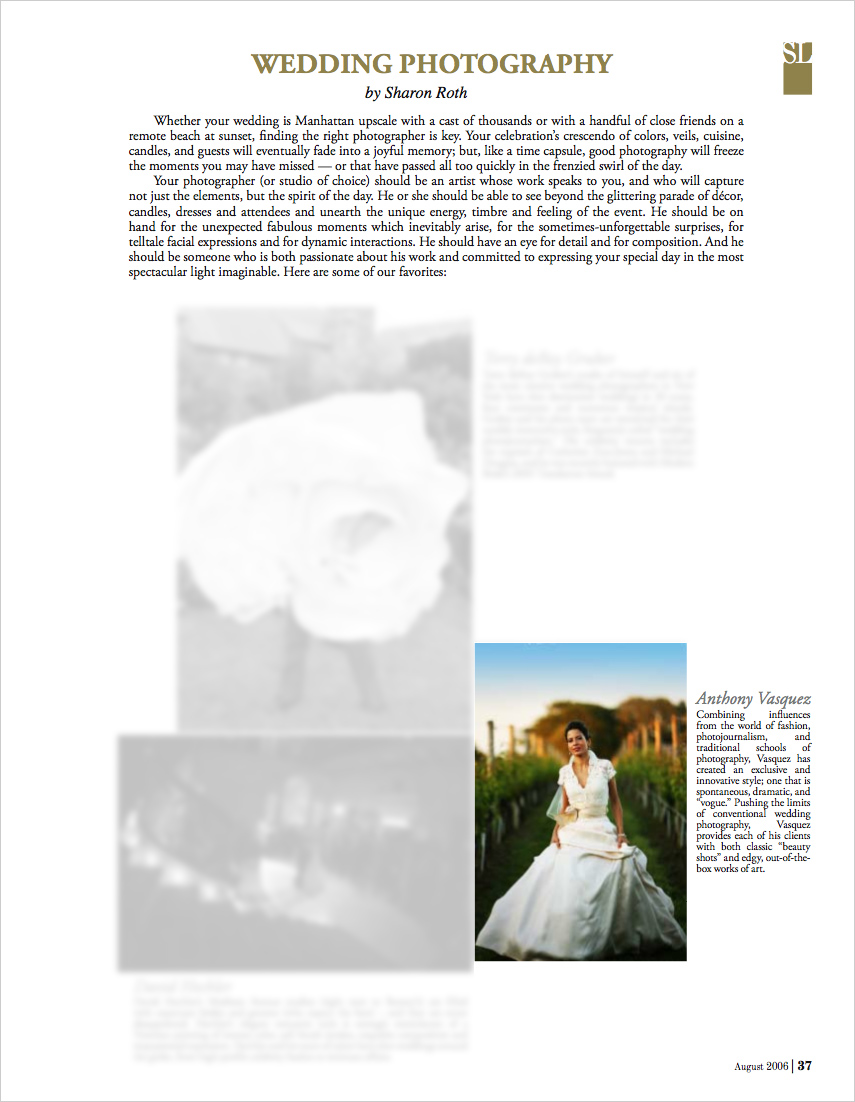 Editor's Picks - Anthony Vazquez, Social Life Magazine, August 2006